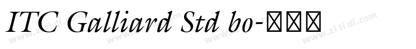 ITC Galliard Std bo字体转换